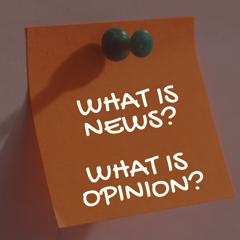 What Is News? What Is Opinion?