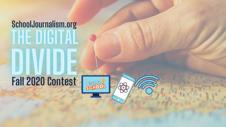The Digital Divide Contest for Scholastic Journalists